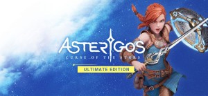 Asterigos: Curse of the Stars (Ultimate Edition)