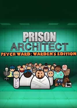 Prison Architect: Psych Ward - Warden's Edition