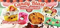 Candy Blast: Remastered