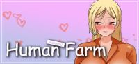Human Farm: Rehabil