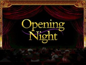 Opening Night