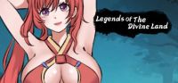 Legends of The Divine Land