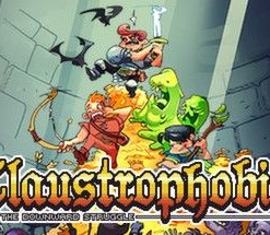 Claustrophobia: The Downward Struggle