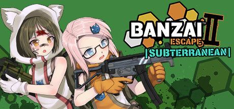 Banzai Escape II: Subterranean