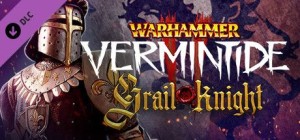 Warhammer: Vermintide II - Grail Knight