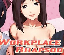 Workplace Rhapsody
