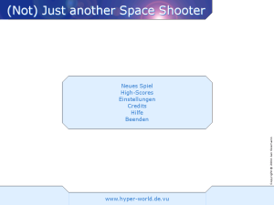 (Not) Just another Space Shooter
