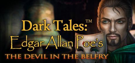 Dark Tales: Edgar Allan Poe's The Devil in the Belfry (Collector's Edition)