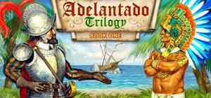 Adelantado Trilogy: Book One