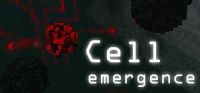 Cell: Emergence