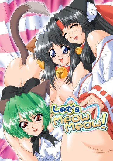 Let's Meow Meow!