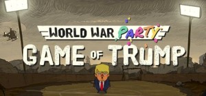 World War Party: Game of Trump