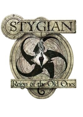 Stygian: Reign of the Old Ones