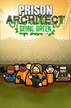 Prison Architect: Going Green