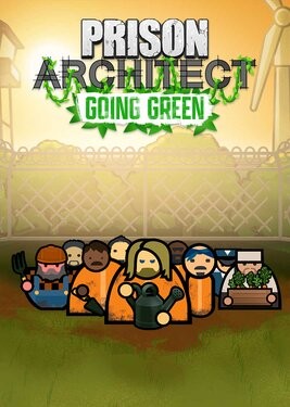 Prison Architect: Going Green