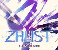 Zhust: The Illusion Soul