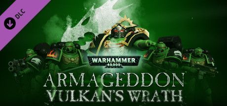Warhammer 40,000: Armageddon - Vulkan's Wrath