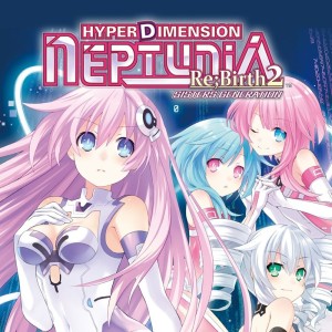 Hyperdimension Neptunia: Re,Birth2 - Sisters Generation