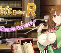 Alchemist's Fantasy R: A Girl's Alchemic Furnace