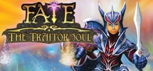 Fate: The Traitor Soul