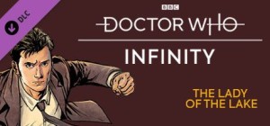 Doctor Who: Infinity - The Lady of the Lake