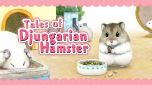 Tales of Djungarian Hamster