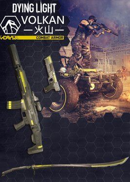 Dying Light (Volkan Combat Armor)