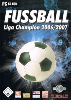 Fussball Liga Champion 2006/2007