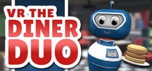 VR: The Diner Duo