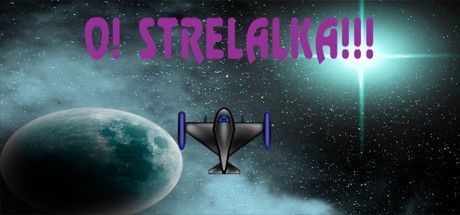 O! Strelalka!!!