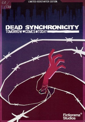Dead Synchronicity: Tomorrow Comes Today (Limited Kickstarter Edition)