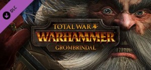 Total War: Warhammer - Grombrindal the White Dwarf