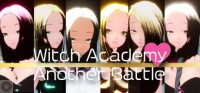 Witch Academy: Another Battle