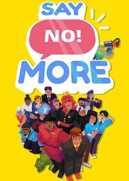 Say No! More