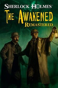 Sherlock Holmes: The Awakened - Remastered Edition