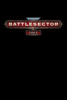 Warhammer 40,000: Battlesector - Orks