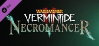 Warhammer: Vermintide II - Necromancer