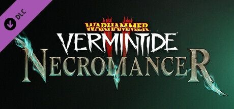 Warhammer: Vermintide II - Necromancer
