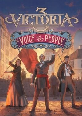 Victoria 3: Voice of the People Immersion Pack