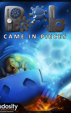 Bob Came in Pieces