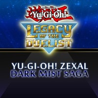 Yu-Gi-Oh!: Legacy of the Duelist - Yu-Gi-Oh! Zexal Dark Mist Saga