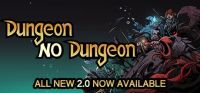 Dungeon No Dungeon