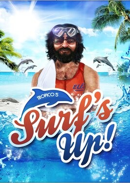Tropico 5: Surfs Up!