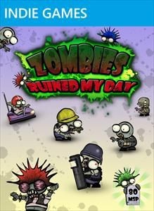 Zombies Ruined My Day