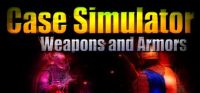 Case Simulator: Weapons and Armors