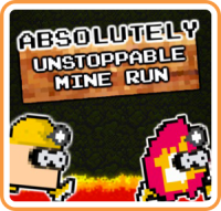 Absolutely Unstoppable MineRun
