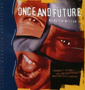 Once and Future