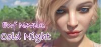 Enf Novels: Cold Night