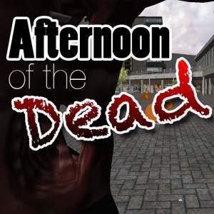 Afternoon of the Dead