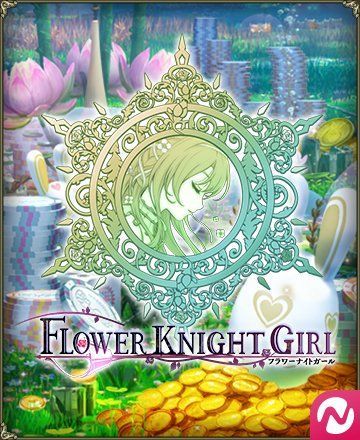 Flower Knight Girl